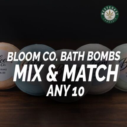 Bloom Co. - Bathbombs - Mix and Match 10 Pack - West Coast Cannabis