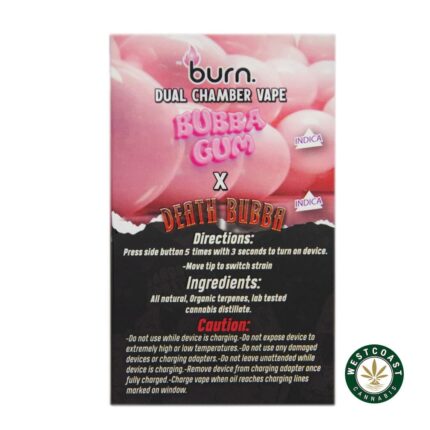 Burn Extracts - Dual Chamber Disposable Vape - Bubba Gum + Death Bubba (3+3 Gram) - West Coast Cannabis